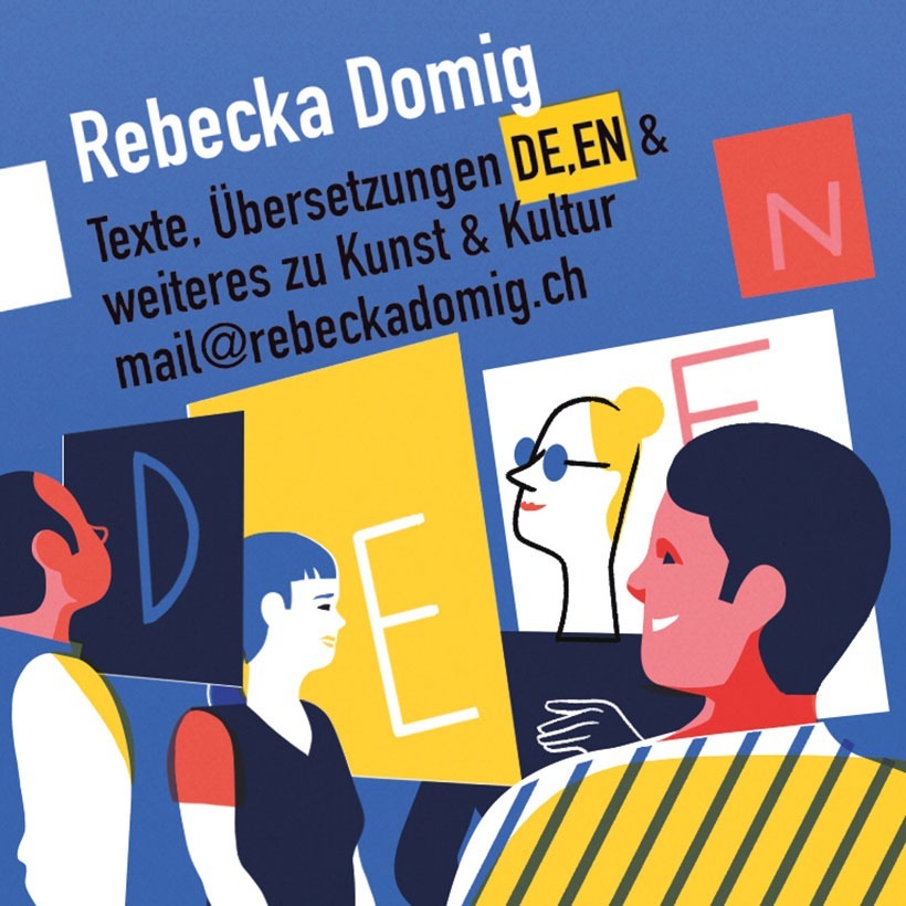 Rebecka Domig; Texte, Übersetzungen Deutsch-Englisch und weiteres zu Kunst und Kultur